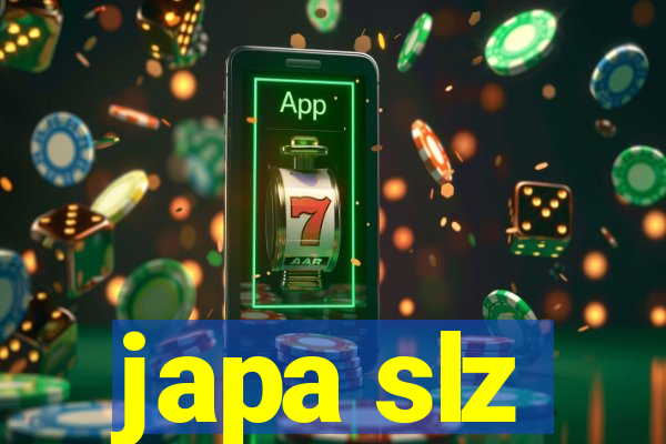 japa slz